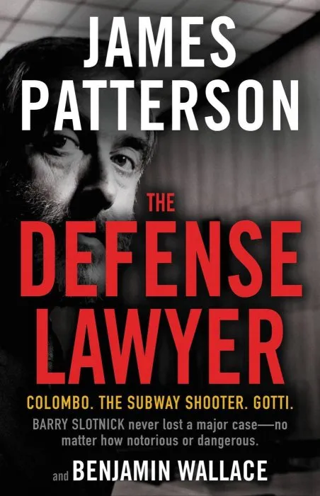 The Defense Lawyer: The Barry Slotnick Story
