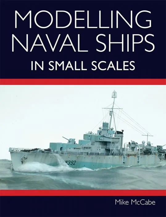 Modelling Naval Ships in Small Scales