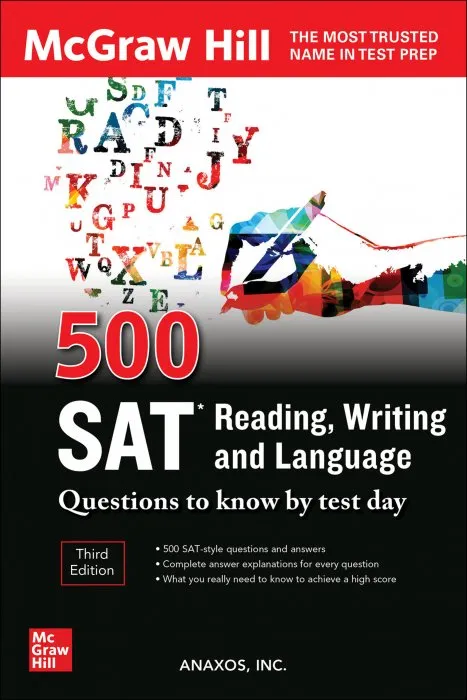 500 SAT Reading, Writing and Language Questions to Know by Test Day, 3rd Edition