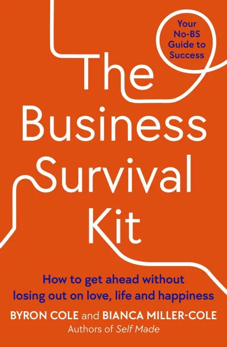 The Business Survival Kit: Your No-BS Guide to Succes
