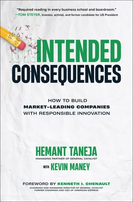 Intended Consequences: How to Build Market-Leading Companies with Responsible Innovation