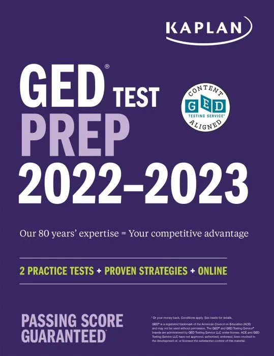 GED Test Prep 2022-2023: 2 Practice Tests + Proven Strategies + Online (Kaplan Test Prep)