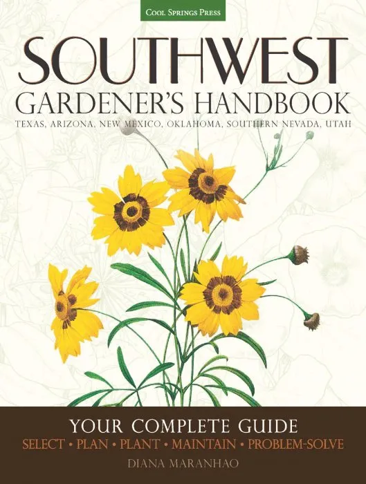 Southwest Gardener's Handbook: Your Complete Guide (Gardener's Handbook)