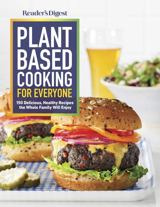 Reader's Digest Plant Base Cooking for Everyone