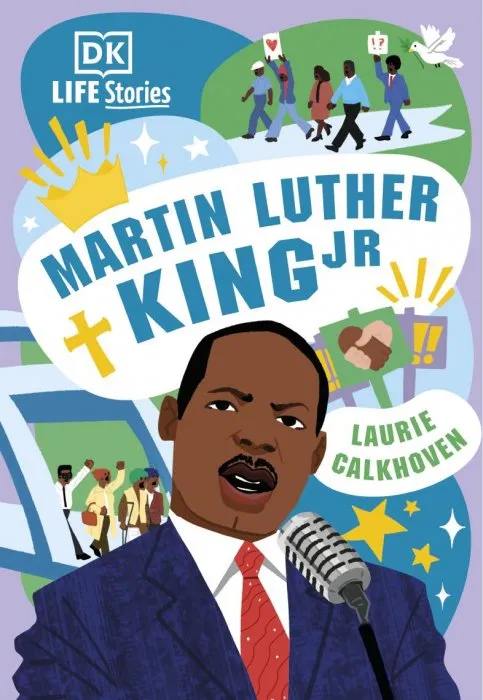 Martin Luther King Jr (DK Life Stories), New Edition