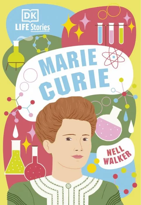 Marie Curie (Life Stories)