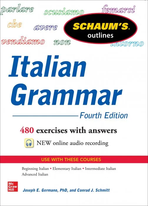 Schaum's Outline of Italian Grammar, 4th Edition