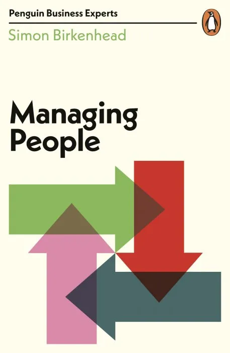 Managing People (Penguin Business Experts)