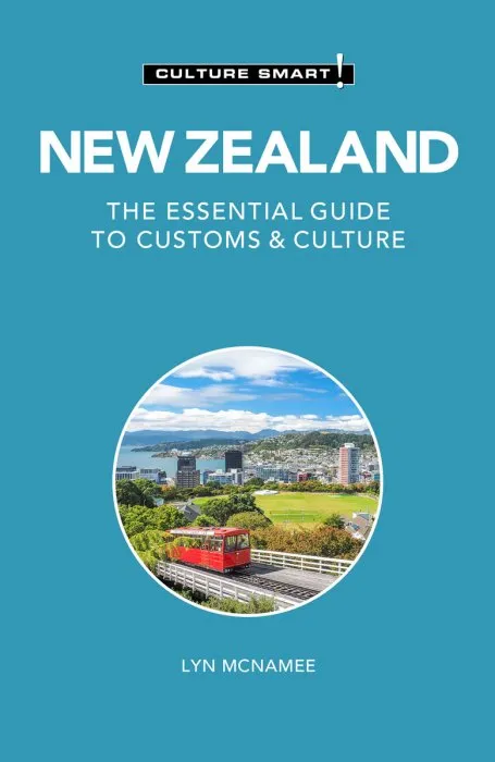 New Zealand: Culture Smart!: The Essential Guide to Customs & Culture (Culture Smart!), 3rd Edition