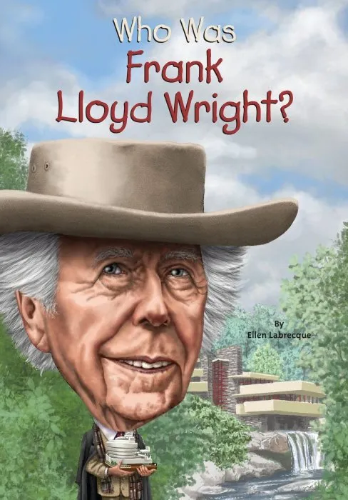 Who Was Frank Lloyd Wright? (Who Was?)