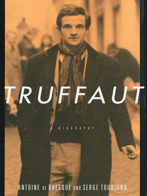 Truffaut: A Biography