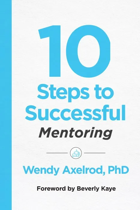 10 Steps to Successful Mentoring (10 Steps)