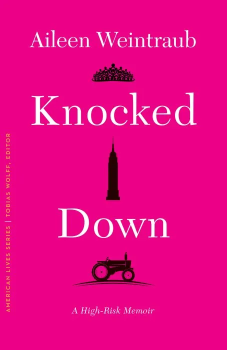 Knocked Down: A High-Risk Memoir (American Lives)