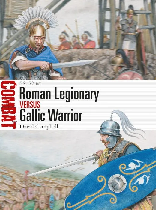 Roman Legionary vs Gallic Warrior: 58–52 BC (Combat)