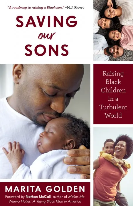 Saving Our Sons (Parenting Black Teen Boys, Improving Black Family Health and Relationships)