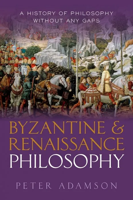 A History of Philosophy Without Any Gaps, Volume 6: Byzantine and Renaissance Philosophy (A History of Philosophy)