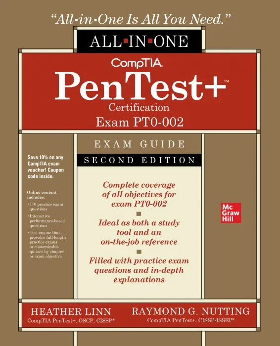 CompTIA PenTest+ Certification All-in-One Exam Guide (Exam PT0-002), 2nd Edition