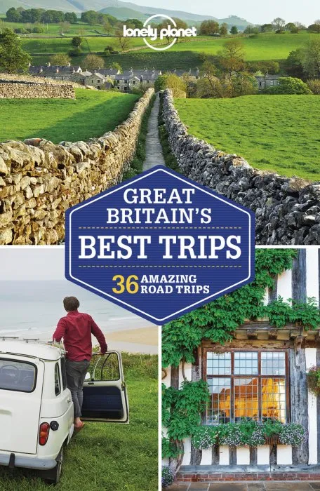 Lonely Planet Great Britain's Best Trips, 2nd Edition