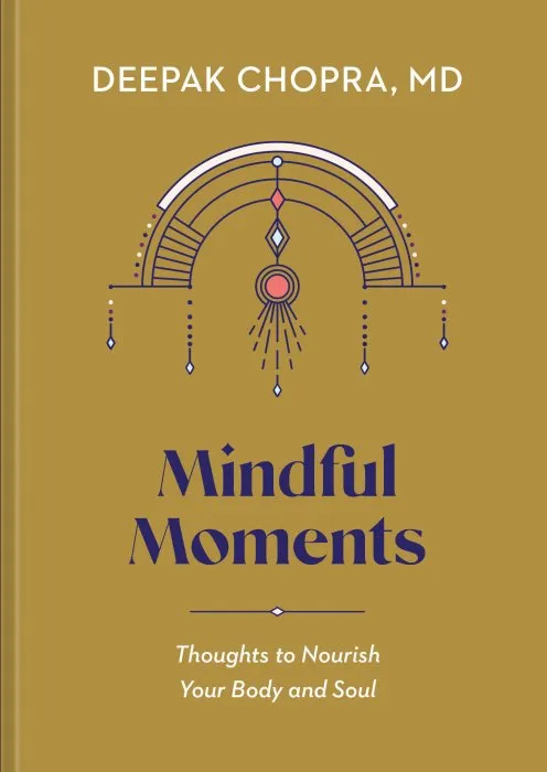 Mindful Moments: Thoughts to Nourish Your Body and Soul