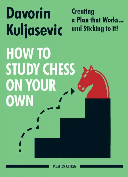 How to Study Chess on Your Own: Creating a Plan that Works... and Sticking to it!