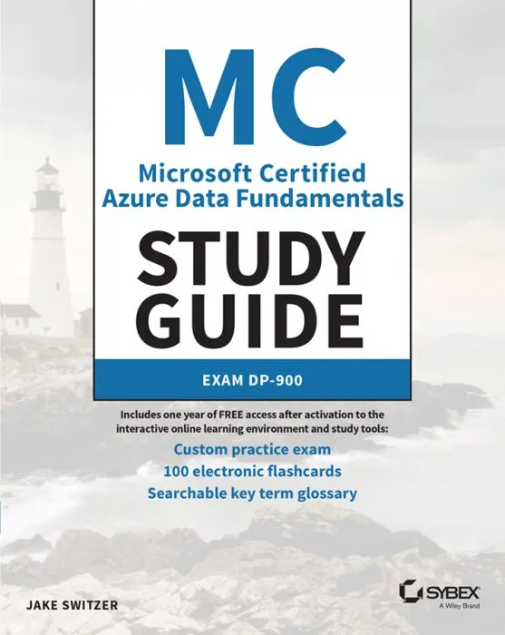 Microsoft Certified Azure Data Fundamentals Study Guide: Exam DP-900