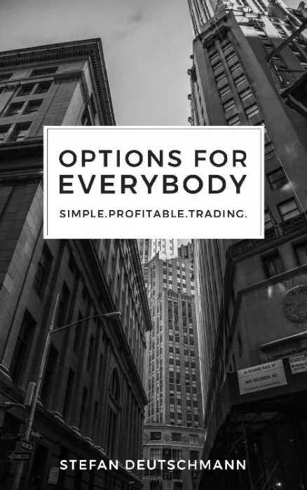 Options for everybody: Simple. Profitable. Trading