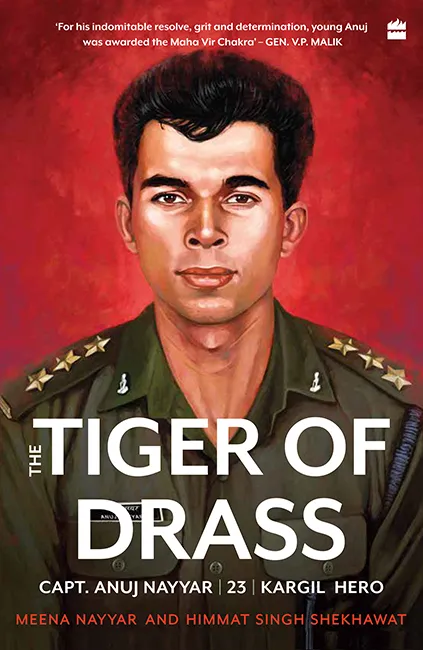 Tiger of Drass: Capt. Anuj Nayyar, 23, Kargil Hero