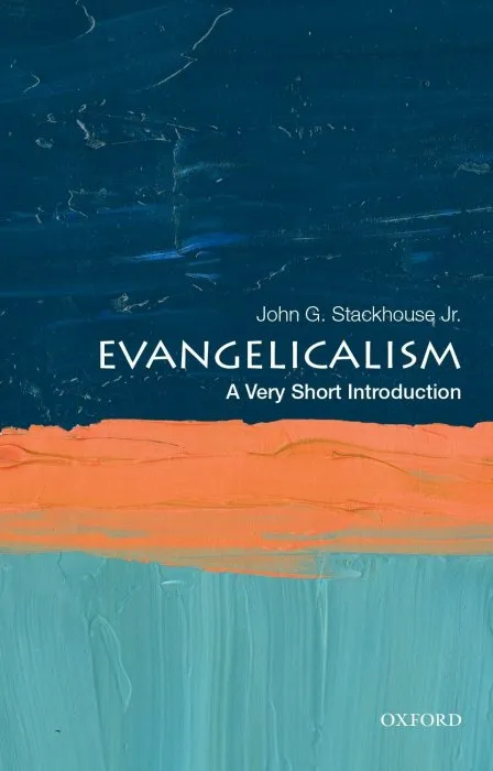 Evangelicalism: A Very Short Introduction (Very Short Introduction)