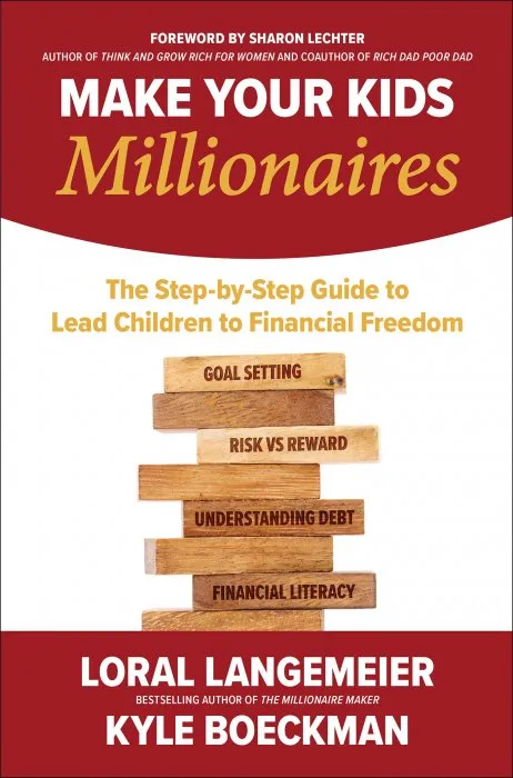 Make Your Kids Millionaires: The Step-by-Step Guide to Lead Children to Financial Freedom