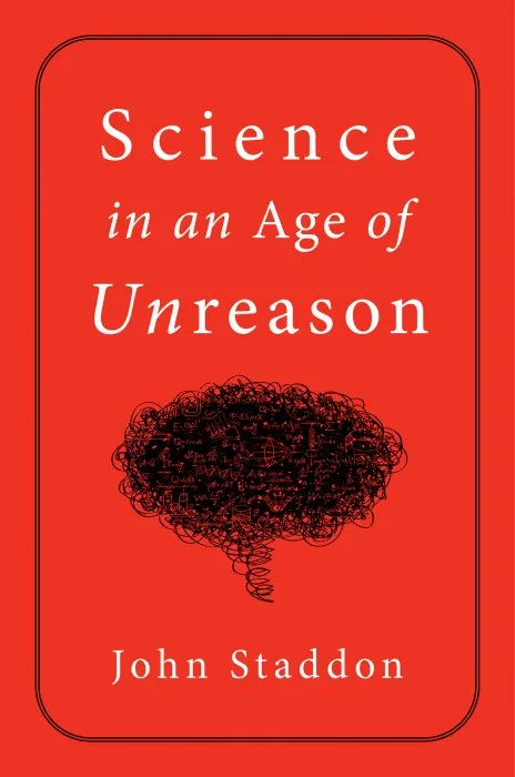 Science in an Age of Unreason