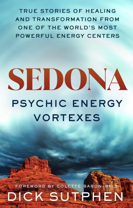 Sedona, Psychic Energy Vortexes