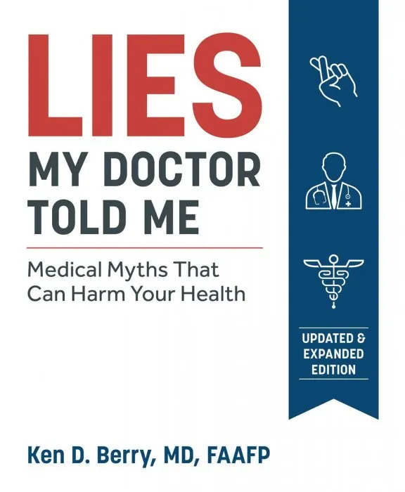 Lies My Doctor Told Me, 2nd Edition