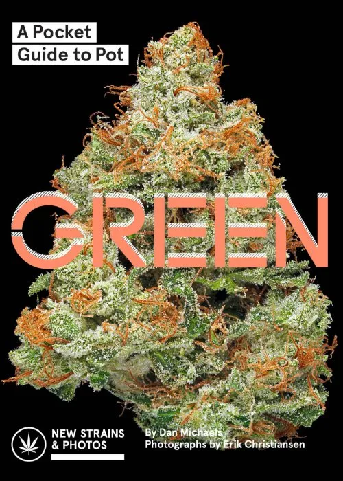 Green: A Field Guide to Marijuana