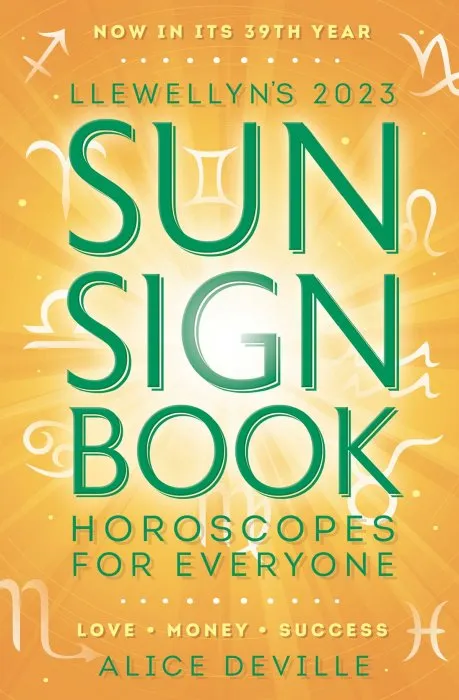 Llewellyn's 2023 Sun Sign Book: Horoscopes for Everyone