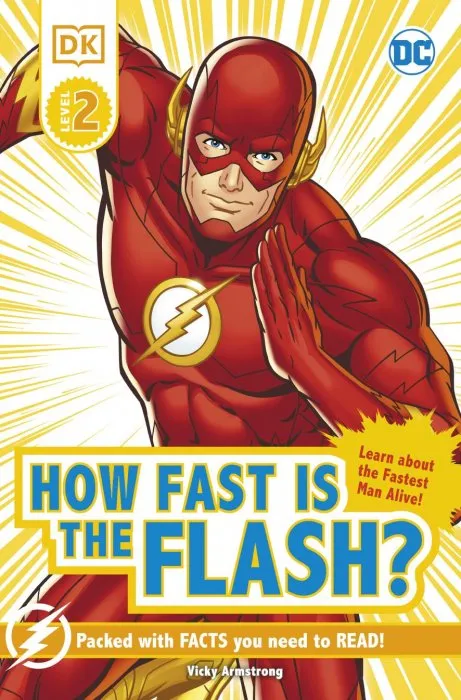 DC How Fast Is the Flash? (DK Readers Level 2)