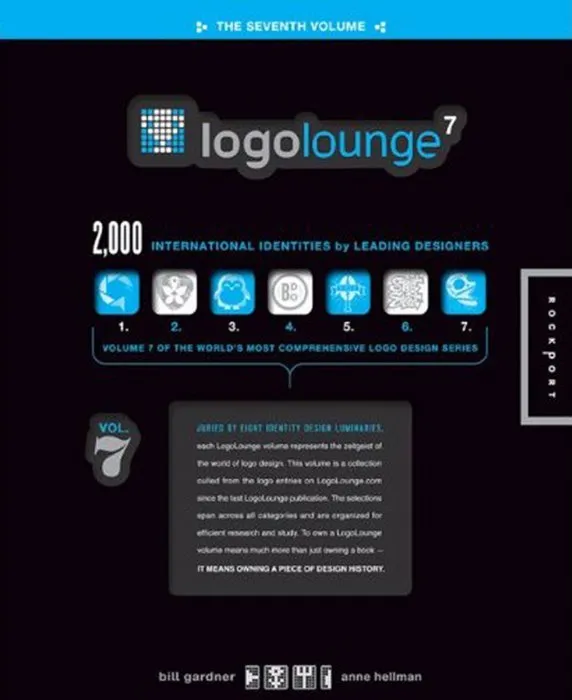 LogoLounge 7: 2,000 International Identities by Leading Designers (LogoLounge)