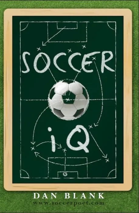 Soccer iQ Vol. 1: Things That Smart Players Do