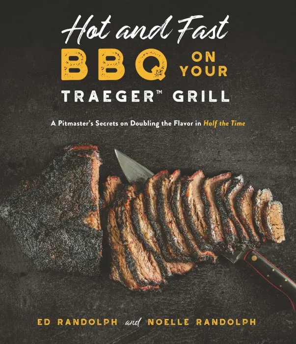 Hot and Fast BBQ on Your Traeger Grill: A Pitmaster's Secrets on Doubling the Flavor in Half the Time