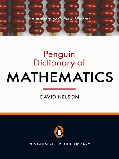 The Penguin Dictionary of Mathematics, 4th Edition