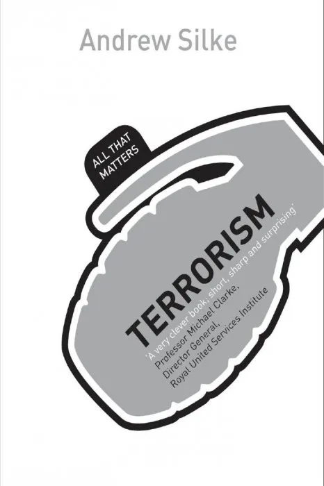 Terrorism: All That Matters (Teach Yourself)