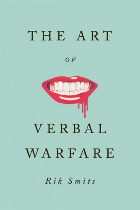 The Art of Verbal Warfare
