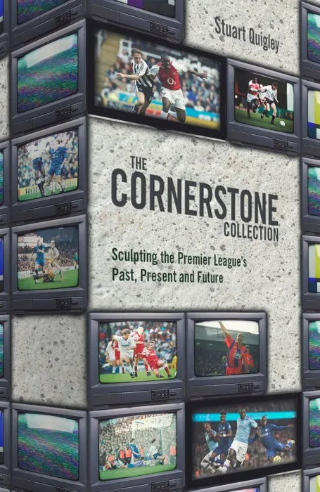 The Cornerstone Collection: Sculpting The Premier League's Past, Present and Future