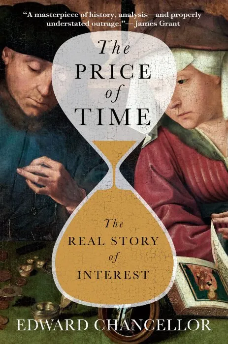 The Price of Time: The Real Story of Interest