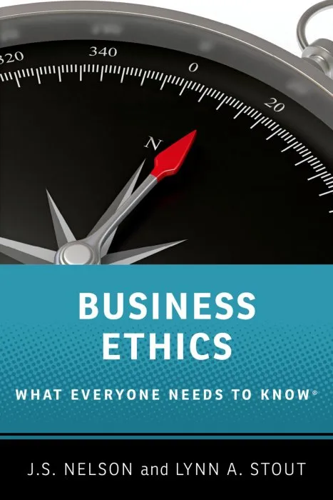 Business Ethics (What Everyone Needs to Know)