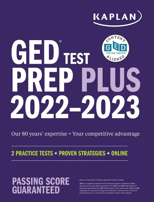 GED Test Prep Plus 2022-2023: 2 Practice Tests + Proven Strategies + Online (Kaplan Test Prep)