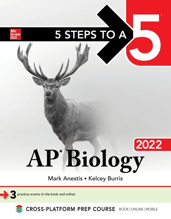 5 Steps to a 5: AP Biology 2022 (5 Steps to a 5), Elite Student Edition