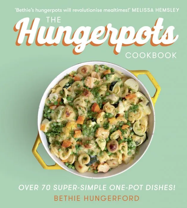 Hungerpots: 80 Super Simple One Pot Recipes