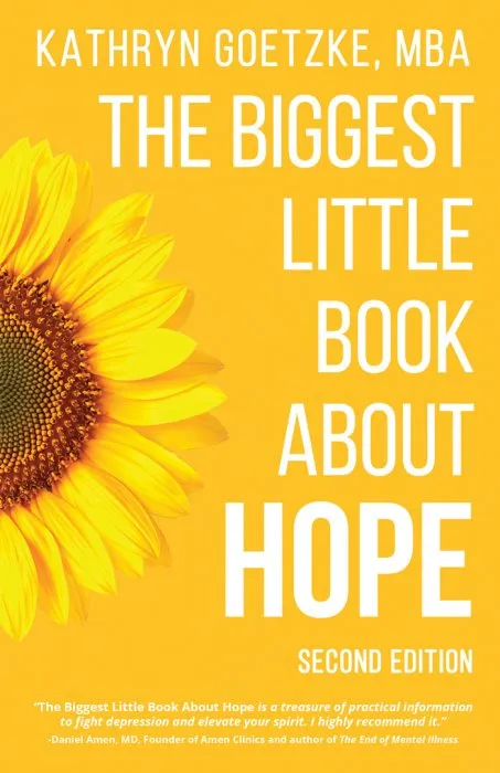 The Biggest Little Book About Hope, 2nd Edition