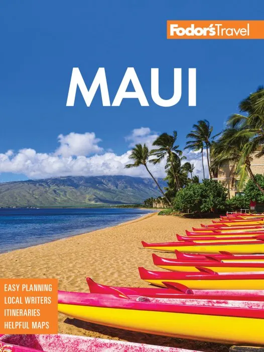 Fodor's Maui: With Molokai & Lanai (Full-color Travel Guide), 20th Edition