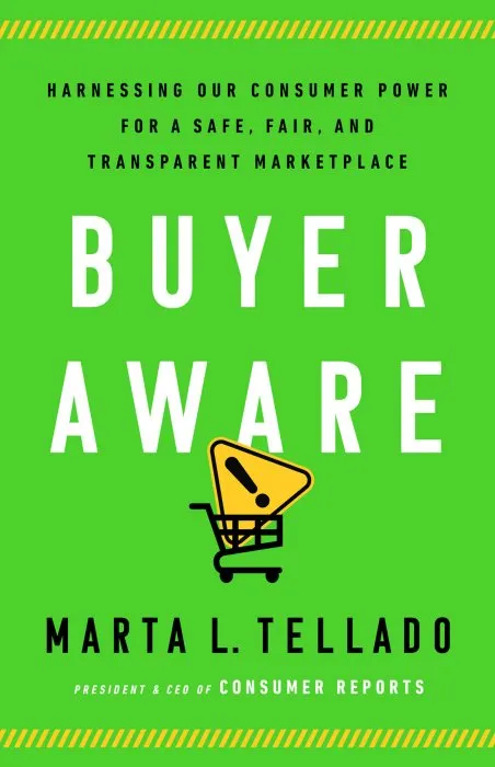 Buyer Aware: Harnessing Our Consumer Power for a Safe, Fair, and Transparent Marketplace